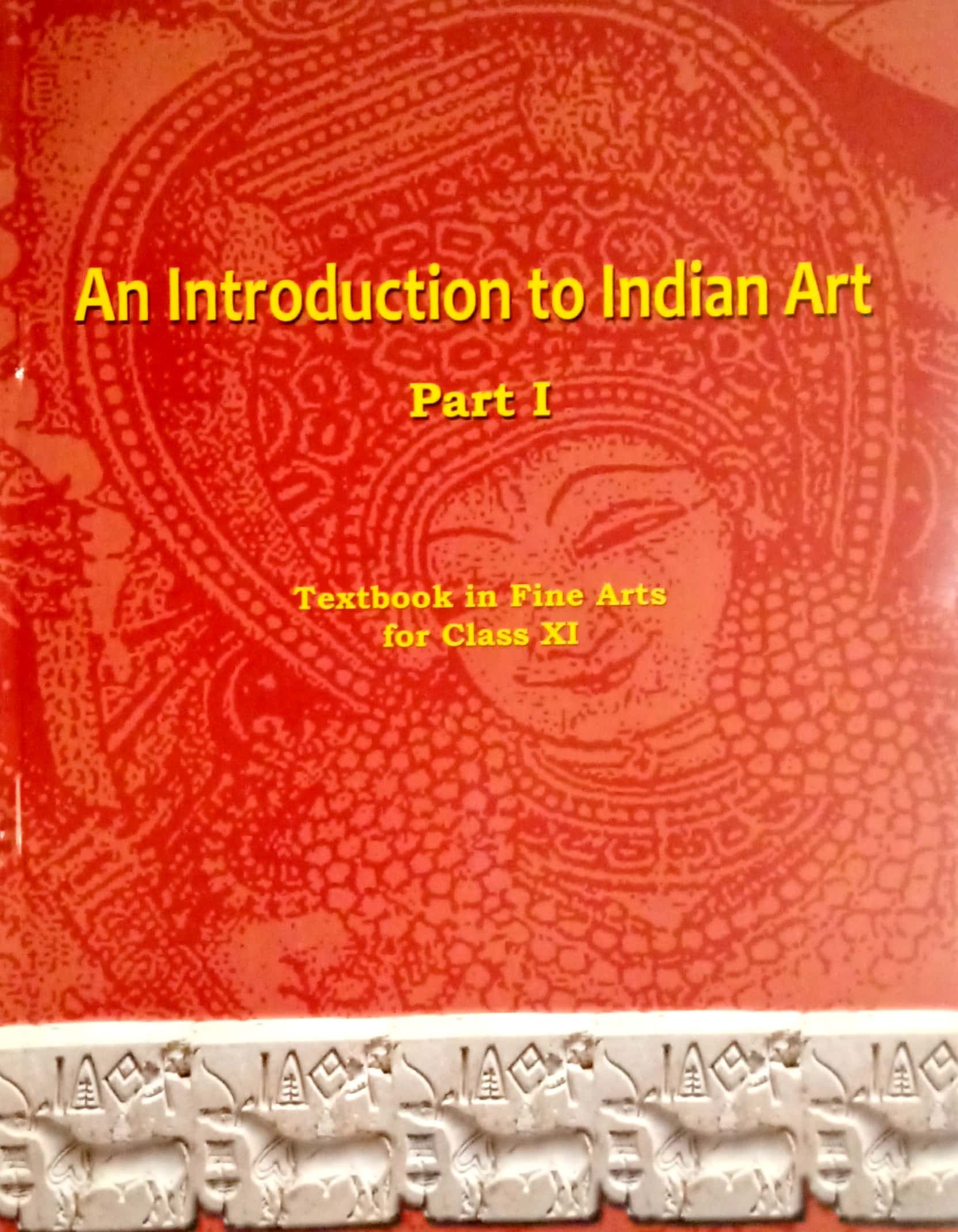 an-introduction-to-indian-art-ncert-book-for-class-xi-students