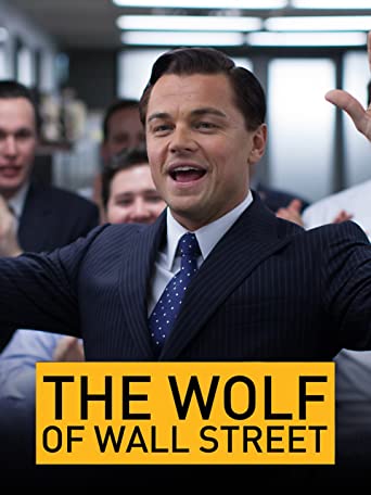 movies like Wolf Of Wall Street